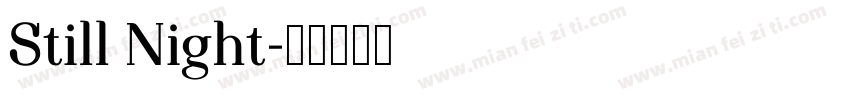 Still Night字体转换